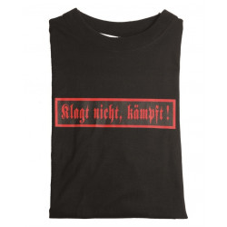 T-Shirt "Klagt Nicht Kämpft" Preta